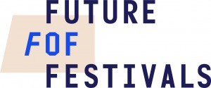 Dritte „Future of Festivals“ im November in Berlin